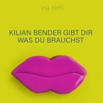 Kilian Bender gibt Dir was Du brauchst (MP3-Download)