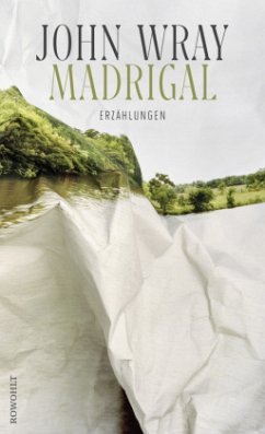 Madrigal  - Wray, John