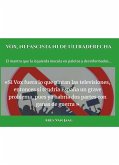 Vox, ni Fascista ni de Ultraderecha (Ilustrado) (eBook, ePUB)