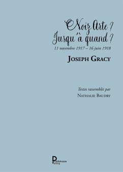 Noiz Arte ? Jusqu'à quand ? (fixed-layout eBook, ePUB) - Gracy, Joseph