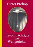 Bevollmächtigte des ­Weltgerichts (eBook, ePUB)