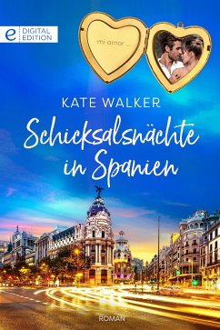Schicksalsnächte in Spanien (eBook, ePUB) - Walker, Kate