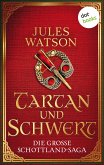 Tartan und Schwert / Dalriada Bd.1 (eBook, ePUB)