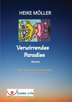 Verwirrendes Paradies (eBook, ePUB) - Möller, Heike