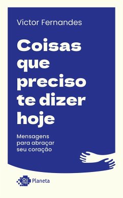 Cover Coisas que preciso te dizer hoje (eBook, ePUB)