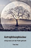 Astrophilosophisches (eBook, ePUB)