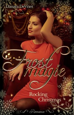 Frostmagie - Rocking Christmas (eBook, ePUB) - DeVries, Danara