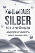 Kolloidales Silber für Anfänger... - Bild 1