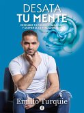 Desata tu mente (eBook, ePUB)