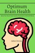Optimum Brain Health! Boost Your Brain... - Bild 1