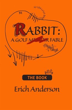 Cover Rabbit: A Golf Fable (eBook, ePUB)