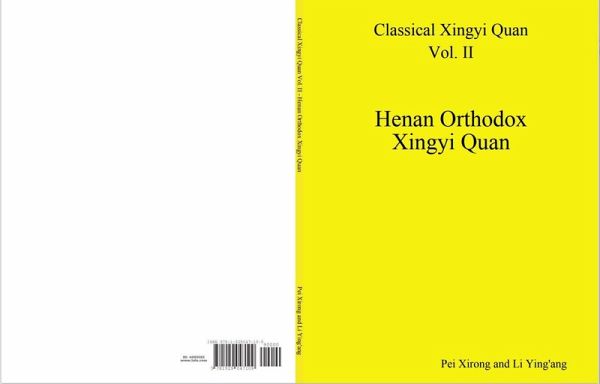 Classical Xingyi Quan Vol. II: Henan Orthodox Xingyi Quan (eBook, ePUB)
