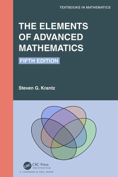 The Elements of Advanced Mathematics (eBook, ePUB) - Krantz, Steven G.