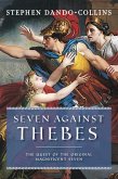 Seven Against Thebes (eBook, ePUB) Seven Against Thebes (eBook, ePUB)