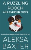 A Puzzling Pooch and Pumpkin Puffs (A Maggie May and Miss Fancypants Mystery, #9) (eBook, ePUB)