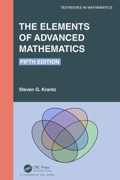 The Elements of Advanced Mathematics (eBook, PDF) - Krantz, Steven G.