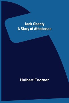 Jack Chanty - Footner, Hulbert