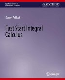 Fast Start Integral Calculus