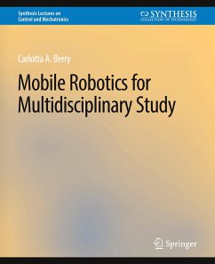 Mobile Robotics for Multidisciplinary Study - Berry, Carolotta