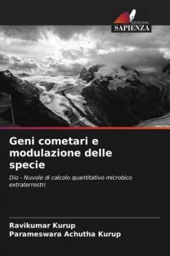 Geni cometari e modulazione delle specie - Kurup, Ravikumar;Achutha Kurup, Parameswara