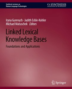 Linked Lexical Knowledge Bases - Gurevych, Iryna;Eckle-Kohler, Judith;Matuschek, Michael