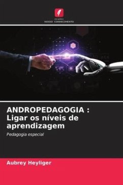 Cover ANDROPEDAGOGIA : Ligar os níveis de aprendizagem