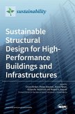 Sustainable Structural Design for High-Performance Buildings and Infrastructures