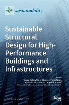 Sustainable Structural Design for High-Performance Buildings and Infrastructures