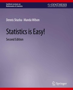 Statistics is Easy! 2nd Edition - Shasha, Dennis;Wilson, Manda