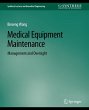 Medical Equipment Maintenance - Bild 1