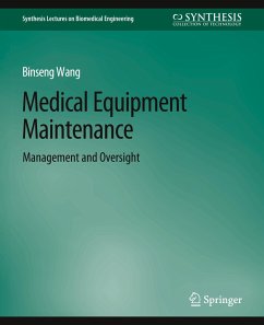 Medical Equipment Maintenance - Wang, Binseng