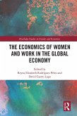 The Economics of Women and Work in the Global Economy (eBook, ePUB)