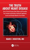 The Truth About Heart Disease (eBook, ePUB)