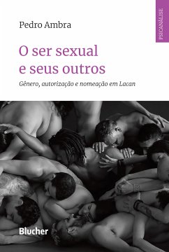 O ser sexual e seus outros (eBook, ePUB) - Ambra, Pedro