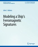Modeling a Ship¿s Ferromagnetic Signatures
