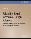 Reliability-Based Mechanical Design, Volume 2