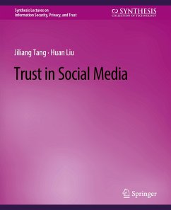 Trust in Social Media - Tang, Jiliang;Liu, Huan