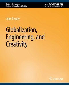 Globalization, Engineering, and Creativity - Reader, John