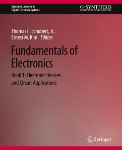 Fundamentals of Electronics - Schubert, Thomas F.;Kim, Ernest M.