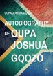 Autobiography of Oupa Joshua Gqozo - Bild 1