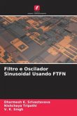 Filtro e Oscilador Sinusoidal Usando FTFN