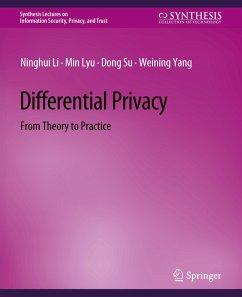 Differential Privacy - Li, Ninghui;Lyu, Min;Su, Dong