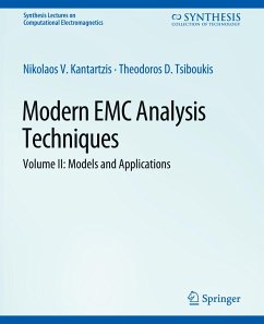 Modern EMC Analysis Techniques Volume II - Kantartzis, Nikolaos V.;Tsiboukis, Theodoros D.