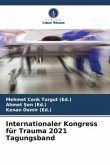 Internationaler Kongress für Trauma 2021 Tagungsband