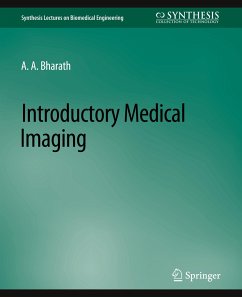 Introductory Medical Imaging - Bharath, Anil