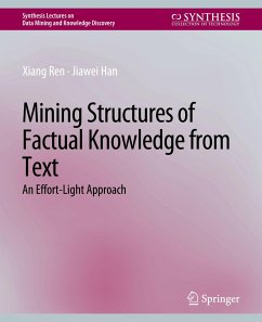 Mining Structures of Factual Knowledge from Text - Ren, Xiang;Han, Jiawei