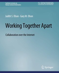 Working Together Apart - Olson, Judy S.;Olson, Gary