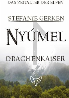 Die Chroniken von Nyúmel - Gerken, Stefanie