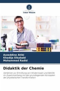 Didaktik der Chemie - Atibi, Azzeddine;Elkababi, Khadija;Radid, Mohammed