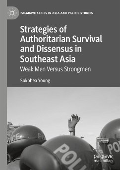 Strategies of Authoritarian Survival and Dissensus in Southeast Asia - Young, Sokphea